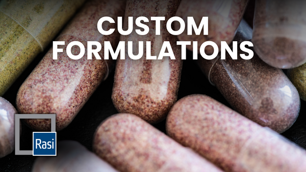 Turning Your Concept to Market Reality: Support for Custom Formulations